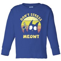 Dont Stress Meow Kitty Ca Dont Stress Meowt Gift Toddler Long Sleeve Shirt