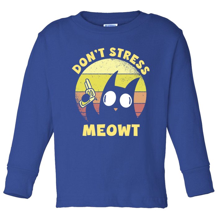 Dont Stress Meow Kitty Ca Dont Stress Meowt Gift Toddler Long Sleeve Shirt