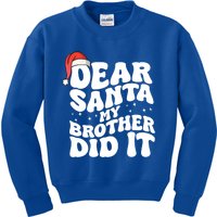 Dear Santa My Brother Did It Funny Christmas Great Gift Kids Sweatshirt