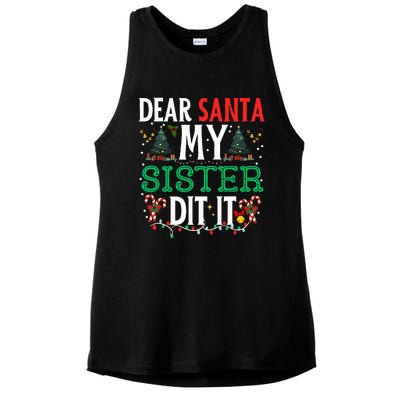 Dear Santa My Sister Did It Christmas Matching Family Ladies PosiCharge Tri-Blend Wicking Tank