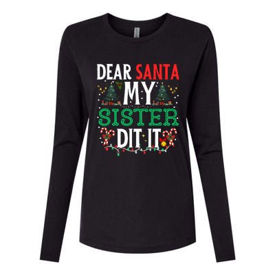 Dear Santa My Sister Did It Christmas Matching Family Womens Cotton Relaxed Long Sleeve T-Shirt