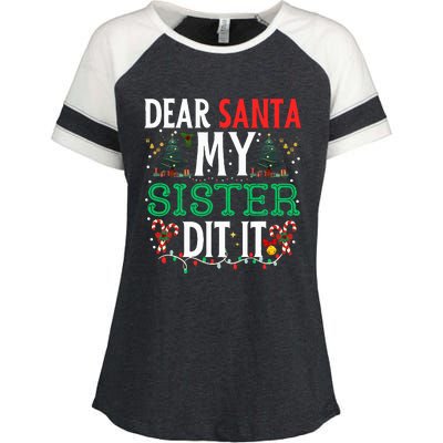 Dear Santa My Sister Did It Christmas Matching Family Enza Ladies Jersey Colorblock Tee