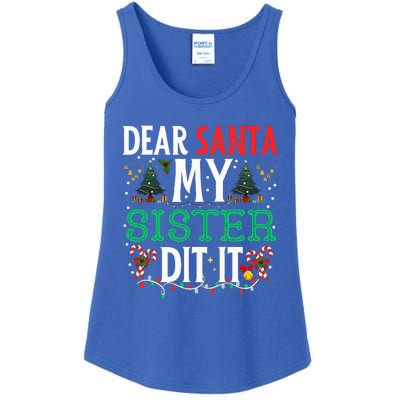 Dear Santa My Sister Did It Christmas Matching Family Ladies Essential Tank