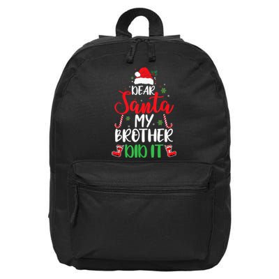 Dear Santa My Brother Did It Funny Christmas Pajama 16 in Basic Backpack