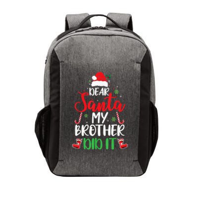 Dear Santa My Brother Did It Funny Christmas Pajama Vector Backpack