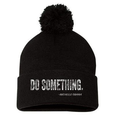 Do Something Michelle Obama Pom Pom 12in Knit Beanie