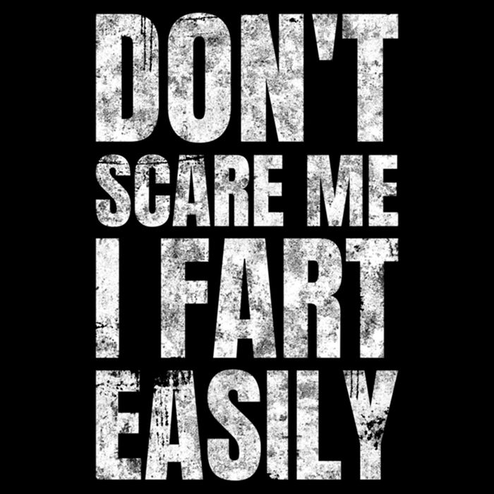 Don't Scare Me I Fart Easily Farts Gift Bucket Hat