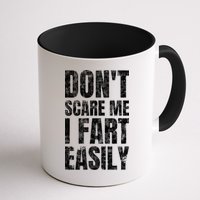 Don't Scare Me I Fart Easily Farts Gift Mug