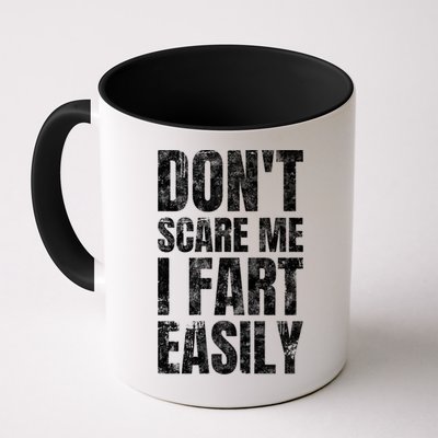 Don't Scare Me I Fart Easily Farts Gift Mug