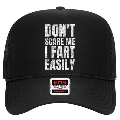 Don't Scare Me I Fart Easily Farts Gift Trucker Hat
