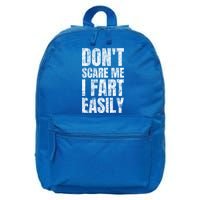 Don't Scare Me I Fart Easily Farts Gift 16 in Basic Backpack