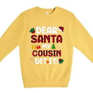 Dear Santa My Cousin Did It Buffalo Plaid Christmas Pajama Premium Crewneck Sweatshirt