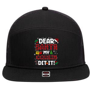 Dear Santa My Cousin Did It Buffalo Plaid Christmas Pajama 7 Panel Mesh Trucker Snapback Hat