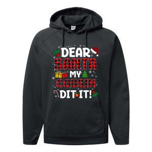 Dear Santa My Cousin Did It Buffalo Plaid Christmas Pajama Performance Fleece Hoodie