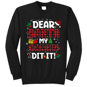 Dear Santa My Cousin Did It Buffalo Plaid Christmas Pajama Sweatshirt