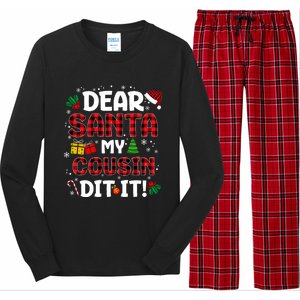 Dear Santa My Cousin Did It Buffalo Plaid Christmas Pajama Long Sleeve Pajama Set