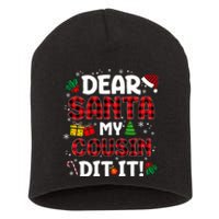 Dear Santa My Cousin Did It Buffalo Plaid Christmas Pajama Short Acrylic Beanie