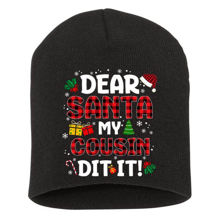 Dear Santa My Cousin Did It Buffalo Plaid Christmas Pajama Short Acrylic Beanie