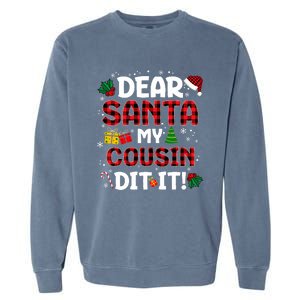 Dear Santa My Cousin Did It Buffalo Plaid Christmas Pajama Garment-Dyed Sweatshirt