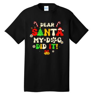 Dear Santa My Dog Did It Groovy Christmas Tree Candy Xmas Tall T-Shirt