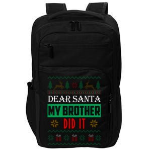 Dear Santa My Brother Did It Ugly Christmas Impact Tech Backpack