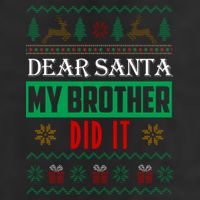 Dear Santa My Brother Did It Ugly Christmas 11oz C Handle Ceramic Mug