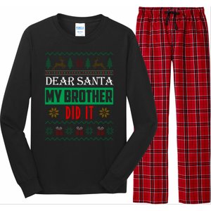 Dear Santa My Brother Did It Ugly Christmas Long Sleeve Pajama Set