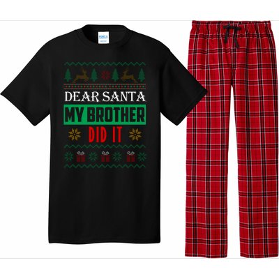 Dear Santa My Brother Did It Ugly Christmas Pajama Set