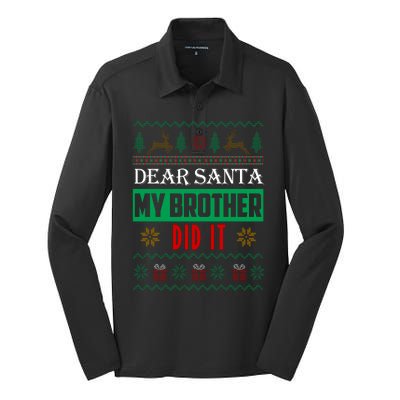 Dear Santa My Brother Did It Ugly Christmas Silk Touch Performance Long Sleeve Polo