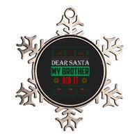 Dear Santa My Brother Did It Ugly Christmas Metallic Star Ornament