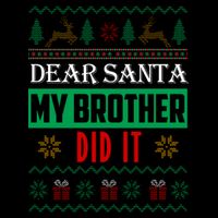 Dear Santa My Brother Did It Ugly Christmas Wool Snapback Cap