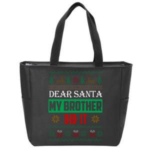 Dear Santa My Brother Did It Ugly Christmas Zip Tote Bag