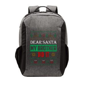 Dear Santa My Brother Did It Ugly Christmas Vector Backpack