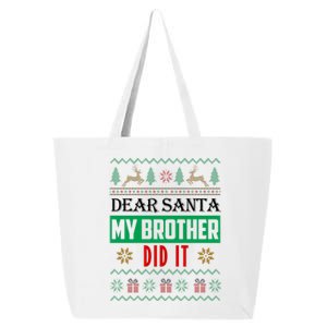 Dear Santa My Brother Did It Ugly Christmas 25L Jumbo Tote