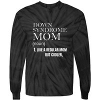 Down Syndrome Mom Gift Mother's Day Tie-Dye Long Sleeve Shirt