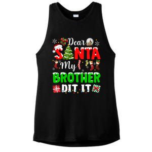 Dear Santa My Brother Did It Funny Christmas Family Pajama Meaningful Gift Ladies PosiCharge Tri-Blend Wicking Tank