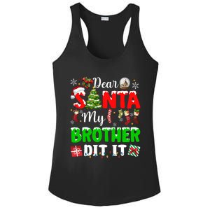 Dear Santa My Brother Did It Funny Christmas Family Pajama Meaningful Gift Ladies PosiCharge Competitor Racerback Tank