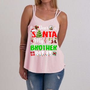 Dear Santa My Brother Did It Funny Christmas Family Pajama Meaningful Gift Women's Strappy Tank