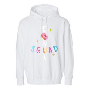 Donut Squad Matching Donut Party Pink Doughnut Sprinkles Gift Garment-Dyed Fleece Hoodie