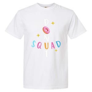 Donut Squad Matching Donut Party Pink Doughnut Sprinkles Gift Garment-Dyed Heavyweight T-Shirt