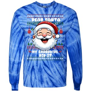 Dear Santa My Grand Did It Xmas Christmas Gift Tie-Dye Long Sleeve Shirt