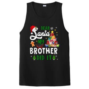 Dear Santa My Brother Did It Funny Christmas Pajama Gift PosiCharge Competitor Tank