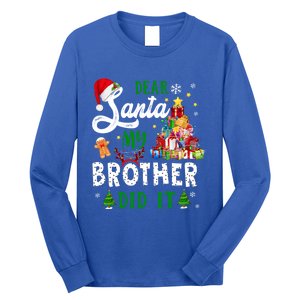 Dear Santa My Brother Did It Funny Christmas Pajama Gift Long Sleeve Shirt