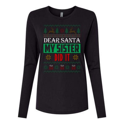 Dear Santa My Sister Did It Ugly Christmas Womens Cotton Relaxed Long Sleeve T-Shirt