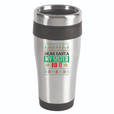 Dear Santa My Sister Did It Ugly Christmas 16oz Travel Tumbler