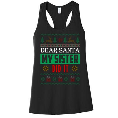 Dear Santa My Sister Did It Ugly Christmas Women's Racerback Tank