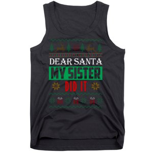 Dear Santa My Sister Did It Ugly Christmas Tank Top