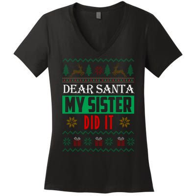 Dear Santa My Sister Did It Ugly Christmas Women's V-Neck T-Shirt