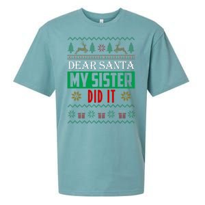 Dear Santa My Sister Did It Ugly Christmas Sueded Cloud Jersey T-Shirt