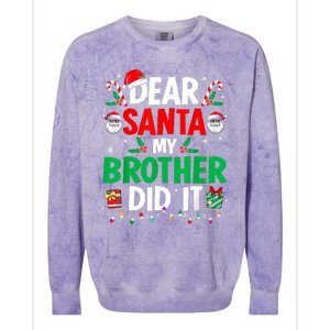 Dear Santa My Brother Did It Funny Christmas Colorblast Crewneck Sweatshirt